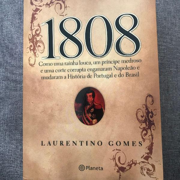 1808 - laurentino gomes