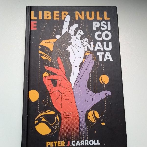 Liber Null e Psiconauta, livro novo!