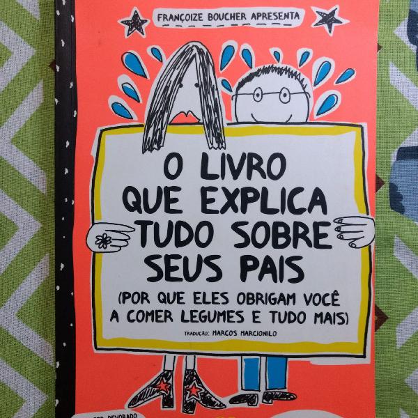 O livro que explica tudo sobre seus pais