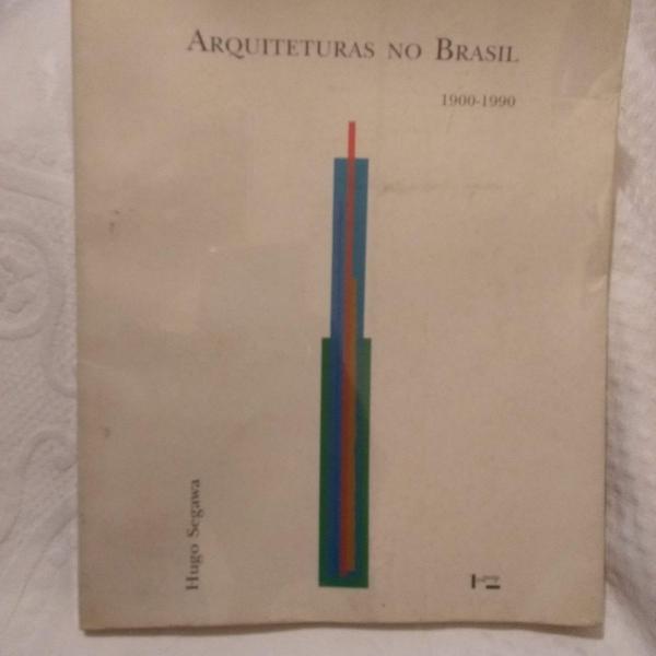 arquitetura no brasil 1900-1990