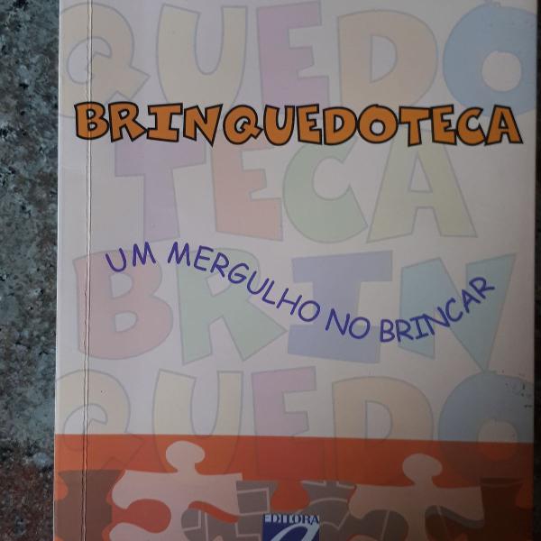 brinquedoteca um mergulho no brincar