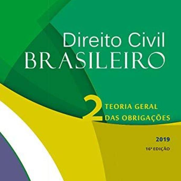 direito civil brasileiro 2 - teoria geral das obrigações