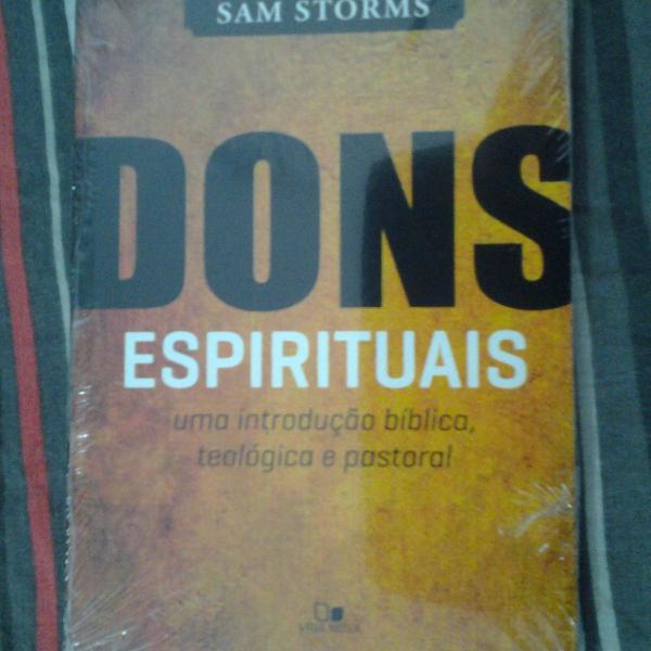 dons espirituais - sam storms