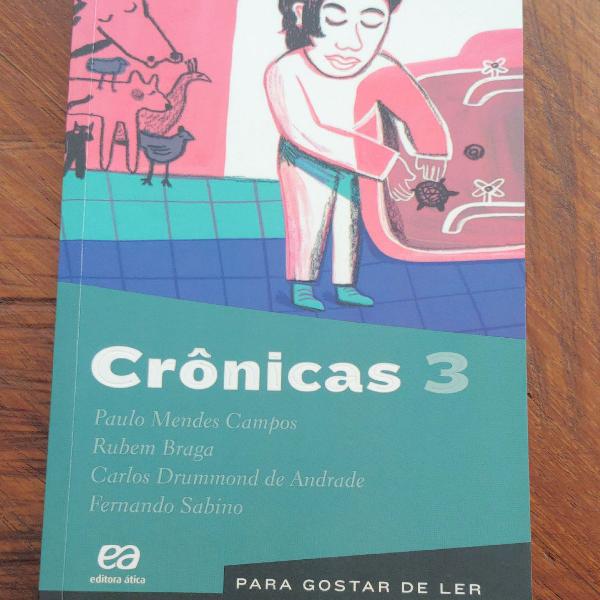 livro crônicas 3 para gostar de ler editora ática