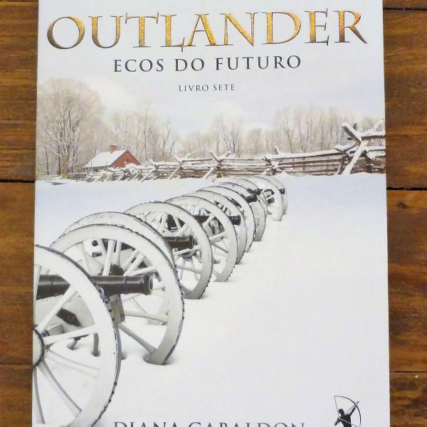 outlander: ecos do futuro - livro 7