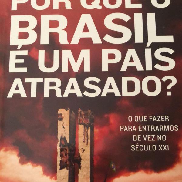 por que o brasil é um país atrasado?