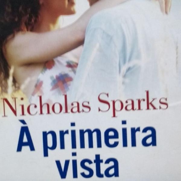 A primeira vista - Nicholas Sparks