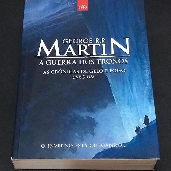 As Crônicas de Gelo e Fogo - A Guerra dos Tronos