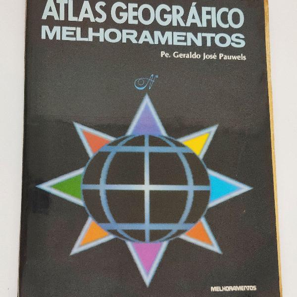 Atlas Geográfico Melhoramentos ( Pe. Geraldo José Pauwels