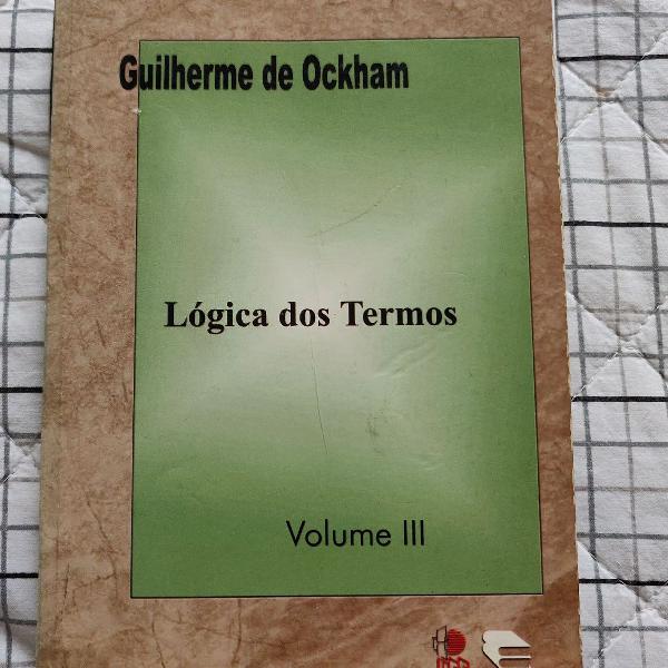 Lógica dos Termos - Guilherme de Ockham
