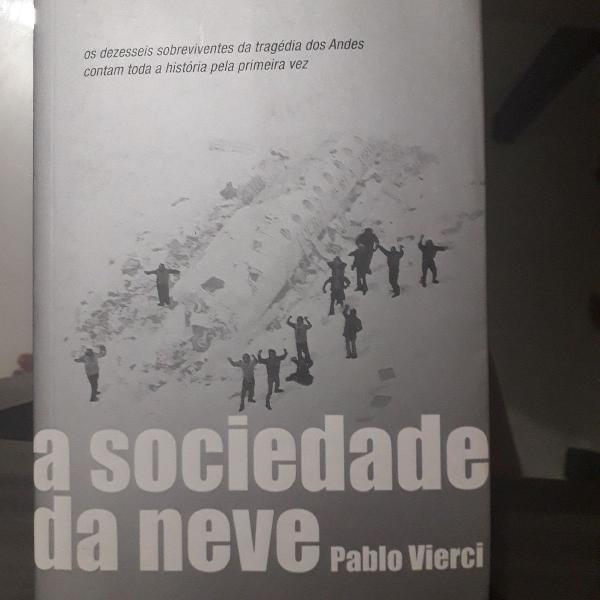 Livro A Sociedade da Neve - Pablo Vierci