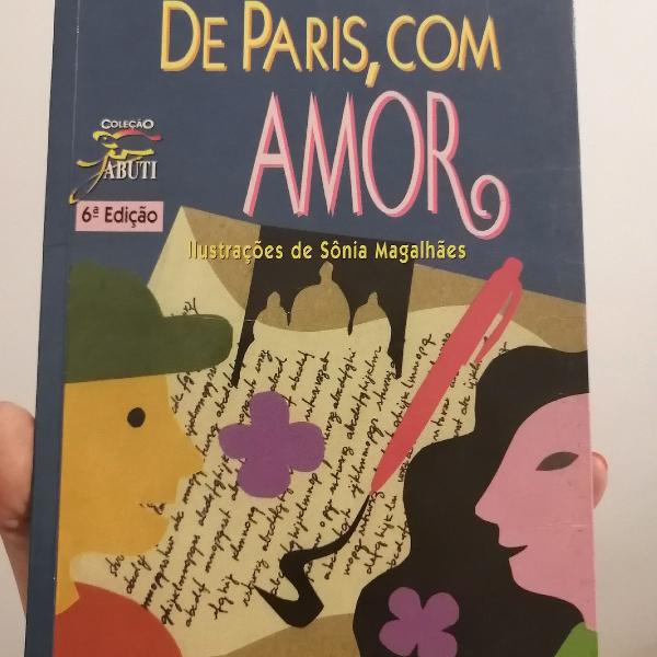 Livro: De Paris, com Amor - Lino de Albergaria - Coleção