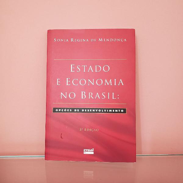 Livro Estado e Economia no Brasil