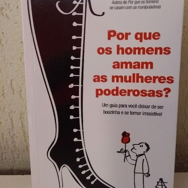 Livro Por que homens amam mulheres poderosas?