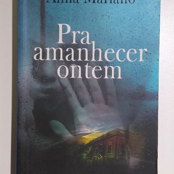 Livro Pra Amanhecer Ontem