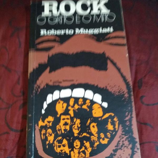 Livro Rock O Grito e o Mito - Roberto Muggiati # Raridade!