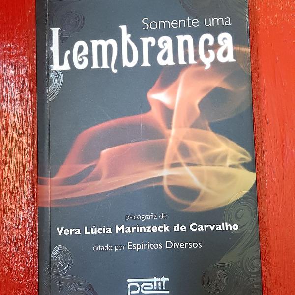 Livro Somente uma Lembrança - Vera Lucia
