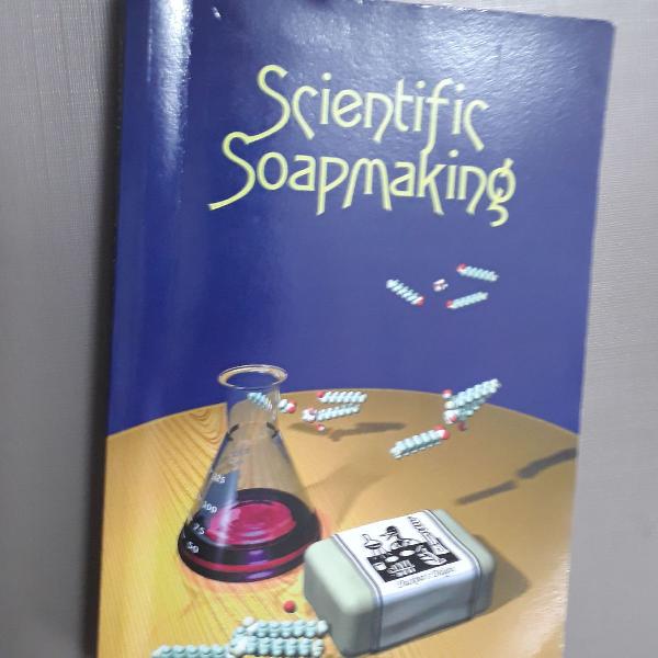 Livro: scientific soapmaking