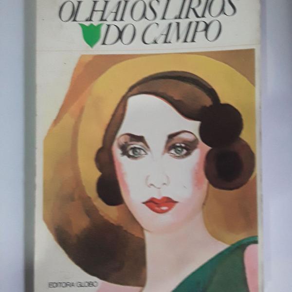 Olhai os lírios do campo - Érico Verissimo