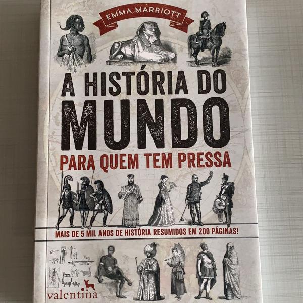 a história do mundo pra quem tem pressa