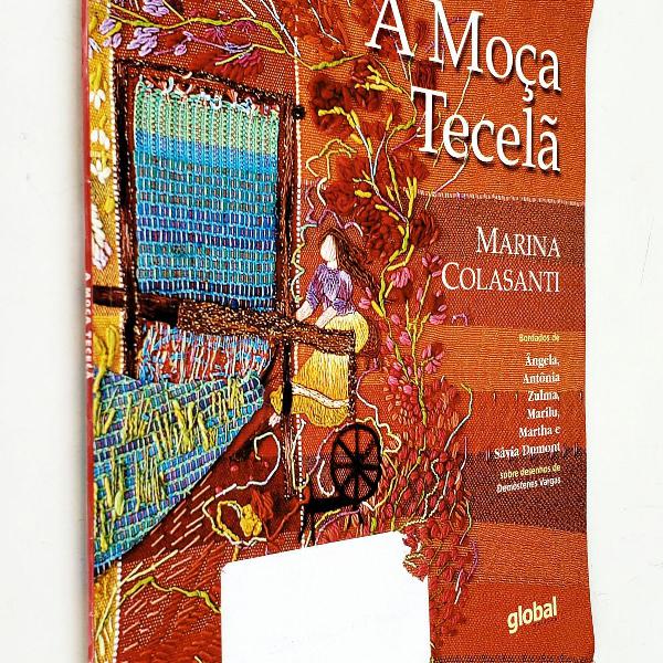 a moça tecelã - marina colasanti