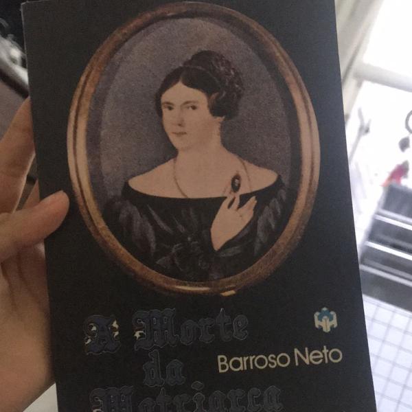 a morte da matriarca - barroso neto