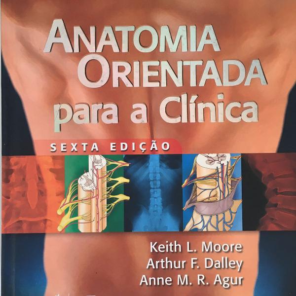 anatomia orientada para clínica 6ª edição