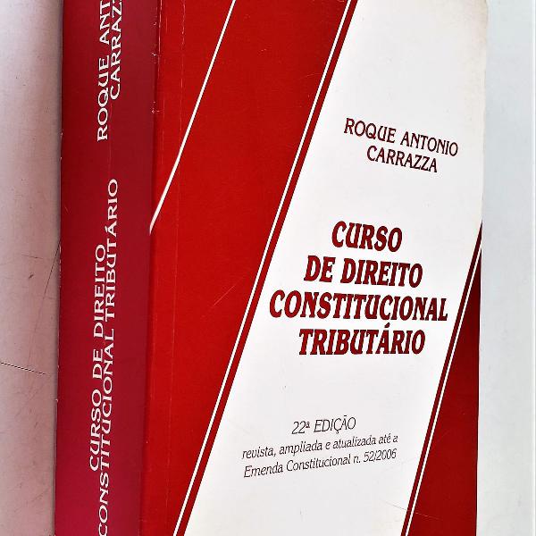 curso de direito constitucional tributário - 22ª edição