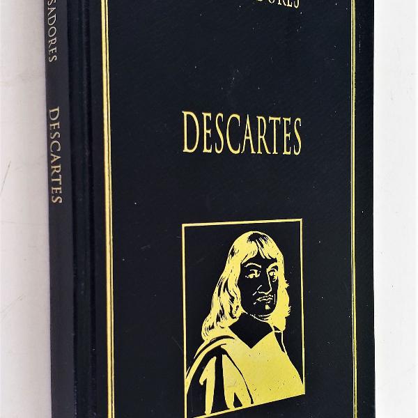 descartes - coleção os pensadores - discurso do método