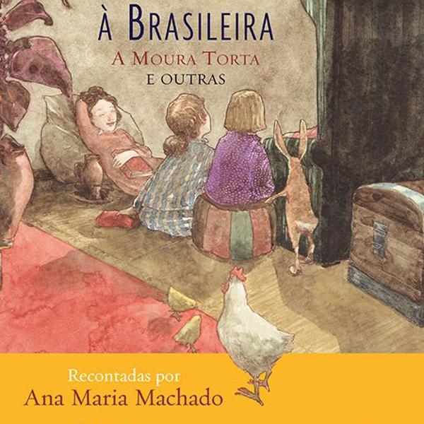 histórias à brasileira - ana maria machado - em ótimo