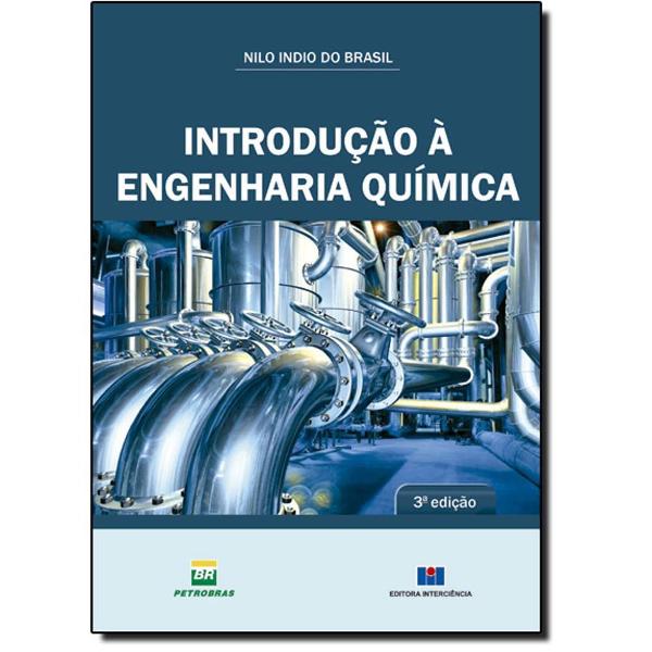 introdução à engenharia química (português) por nilo