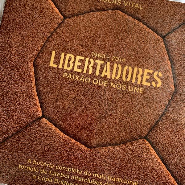 livro 1960 - 2014 libertadores paixão que nos une