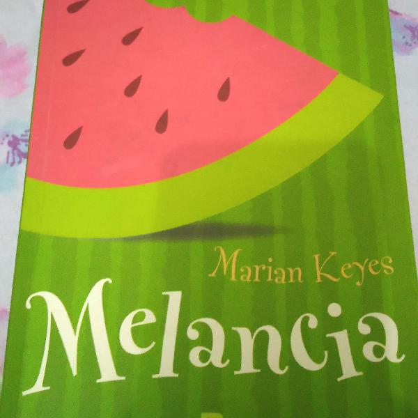 livro Melancia - Marian Keyes