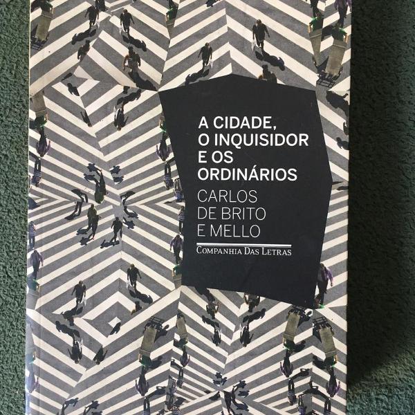 livro a cidade, o inquisidor e os ordinários do carlos de