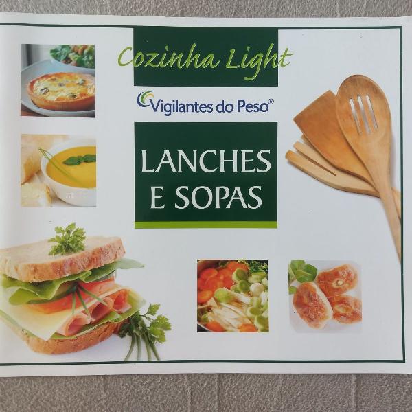 livro: cozinha light, lanches e sopas