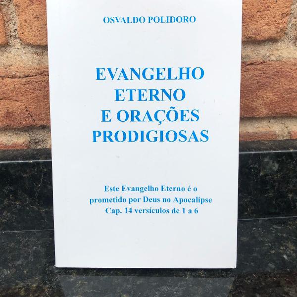 livro: evangelho eterno e orações prodigiosas