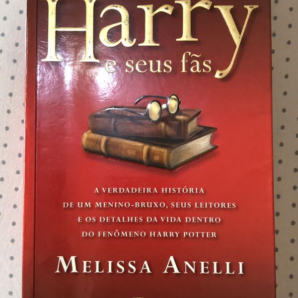 livro harry e seus fãs- melissa anelli