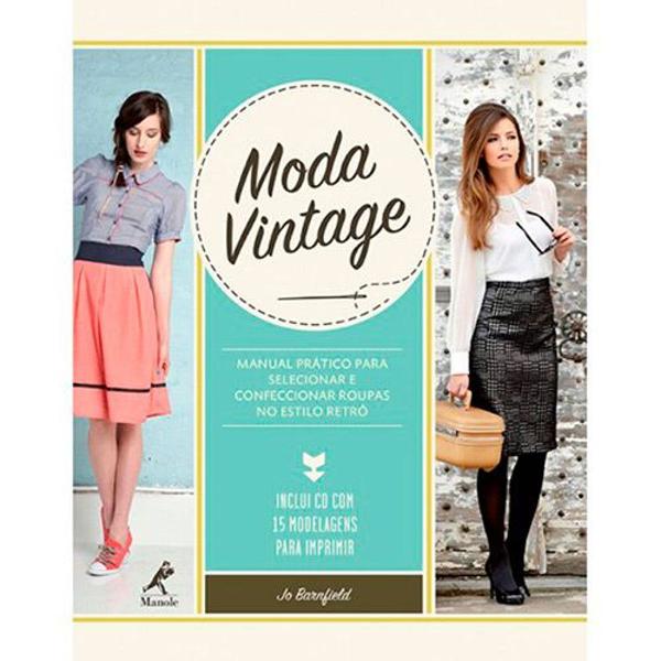 livro - moda vintage: manual prático para selecionar e