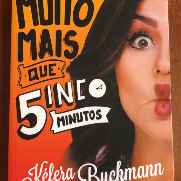 livro muito mais que 5inco minutos - kéfera buchmann