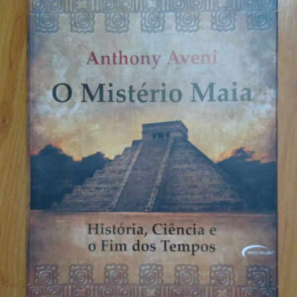 livro "o mistério maia - História, ciência e o fim dos