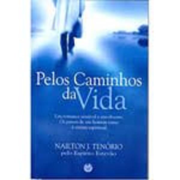 livro pelos caminhos da vida