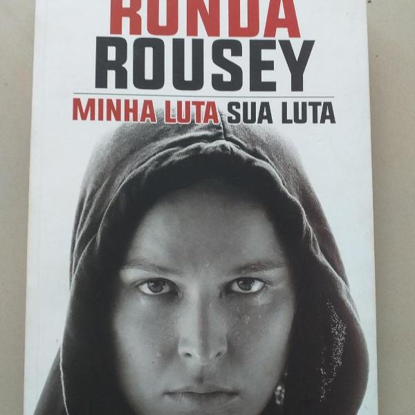 livro ronda rousey: minha luta sua luta