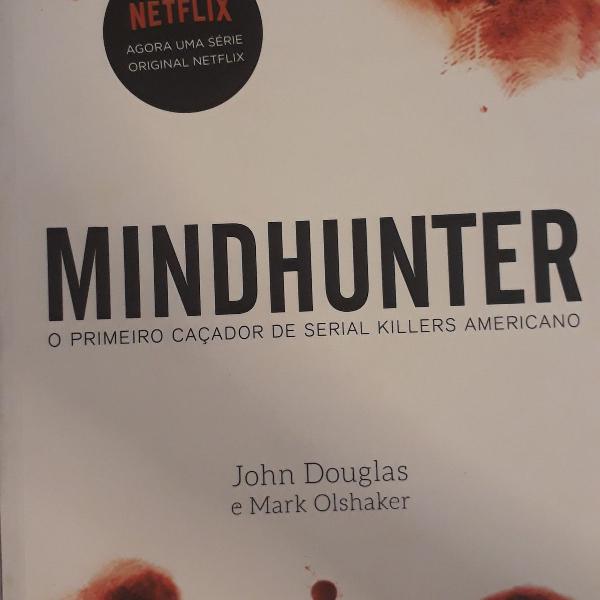 mindhunter - o primeiro caçador de serial killers americano