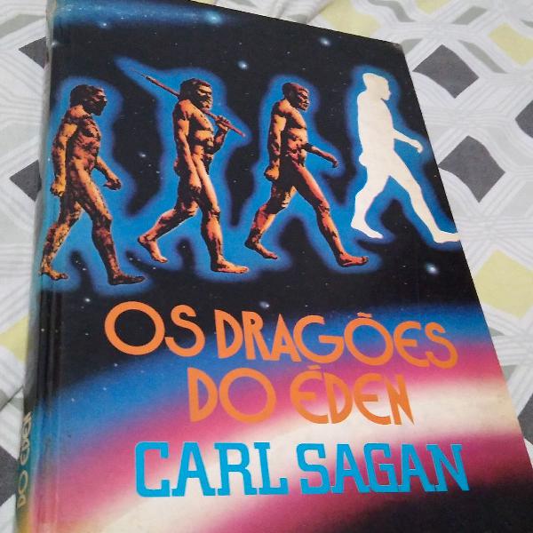 os dragões do Éden - Carl Sagan