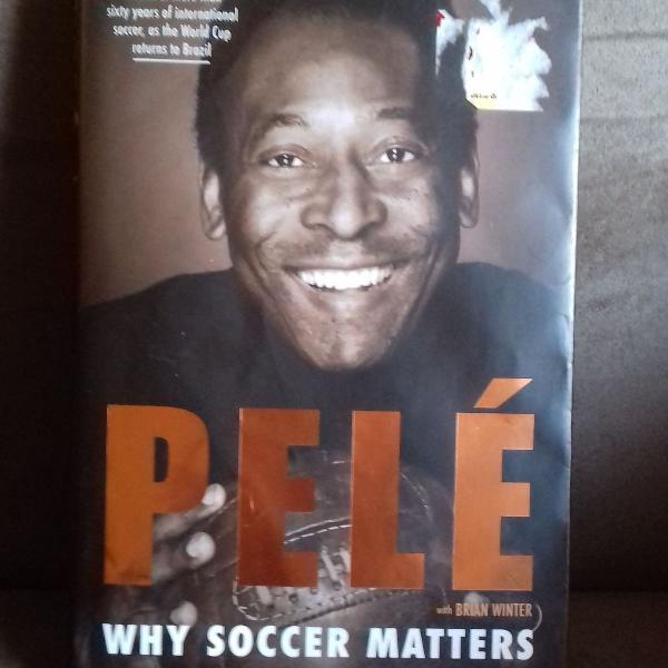 pelé - with brian winter - why soccer matters