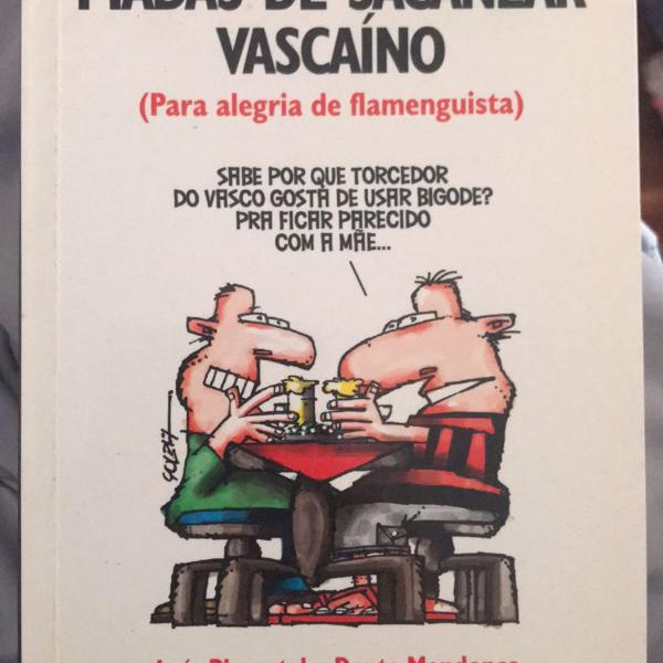 piadas de sacanear vascaíno