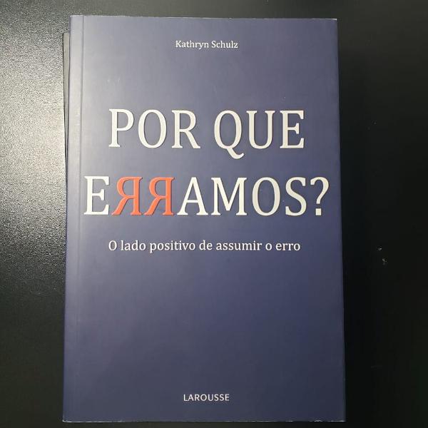 por que erramos? - kathryn schulz