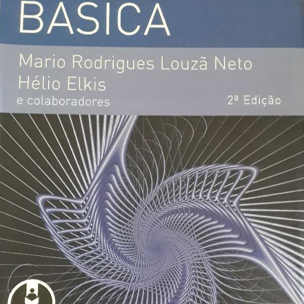 psiquiatria básica - Mário Rodrigues Louza Neto e Hélio
