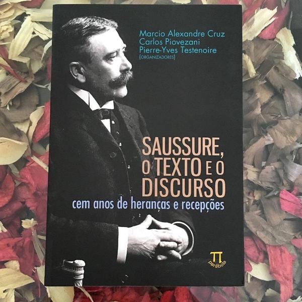 saussure: o texto e o discurso