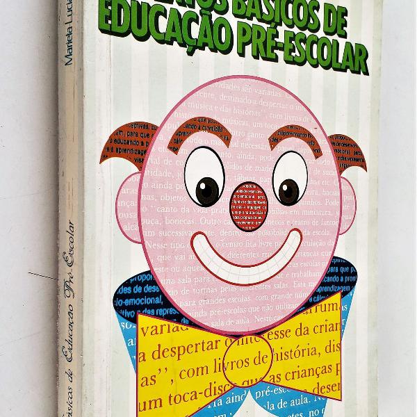 textos básicos de educação pré escolar - mariela lúcia